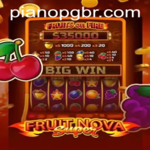 Exploring FruitNovaSuper: A Vibrant Gaming Experience with pianopg